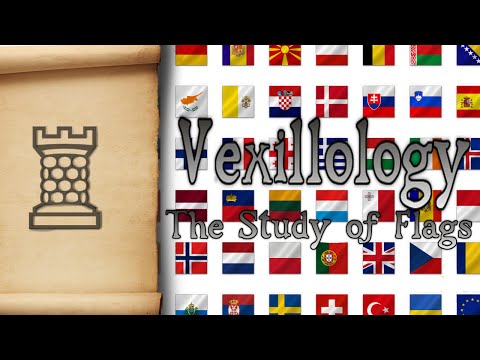 Vexillology - The Study of Flags